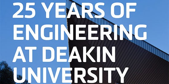 Celebrating 25 years of engineering at Deakin