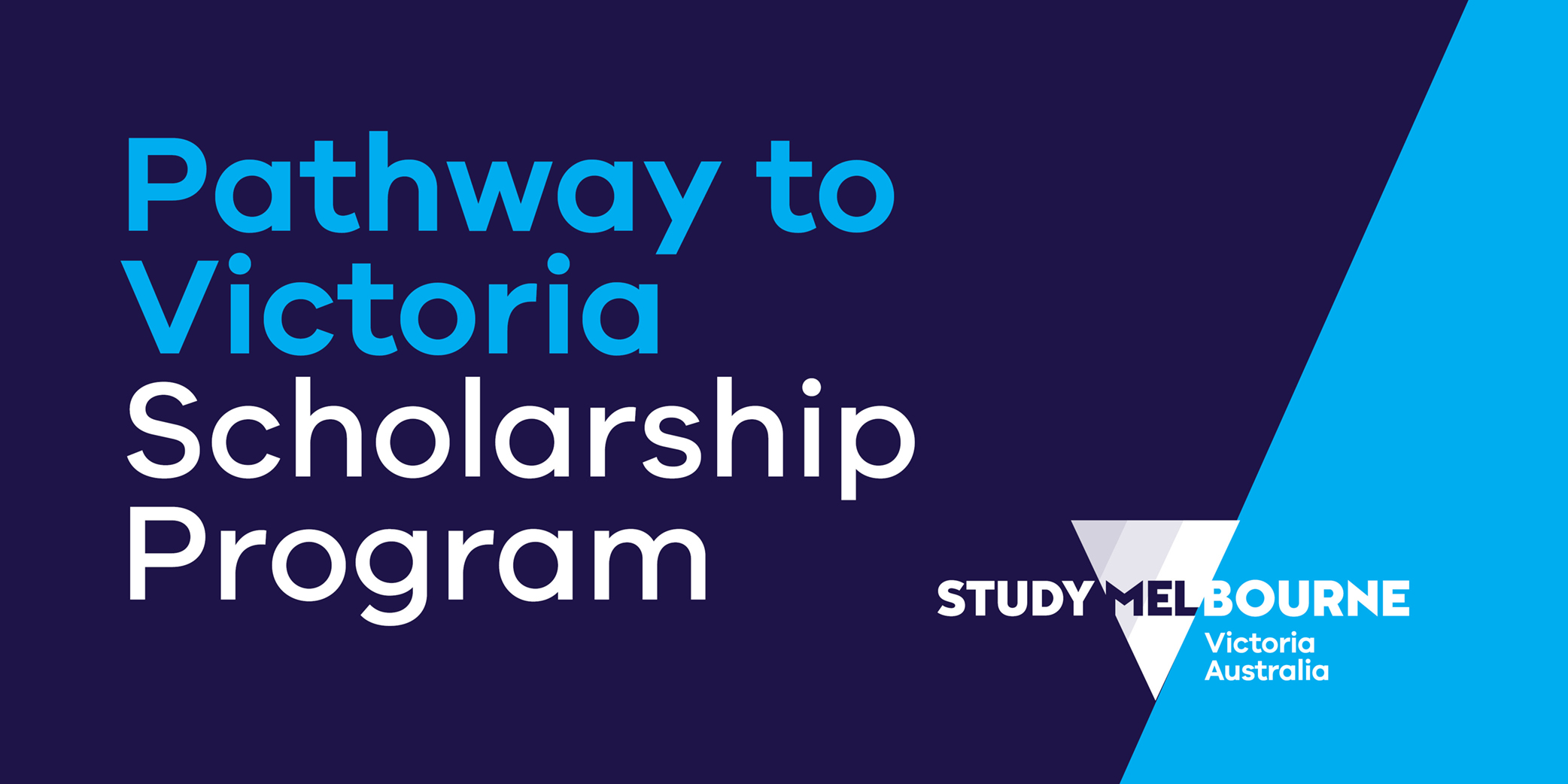 Text that reads 'Pathway to Victoria scholarship Program’. Study Melbourne logo in corner.