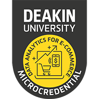 A yellow badge with coins in the middle and text Deakin University Microcredential, Data Analytics for E-Commerce