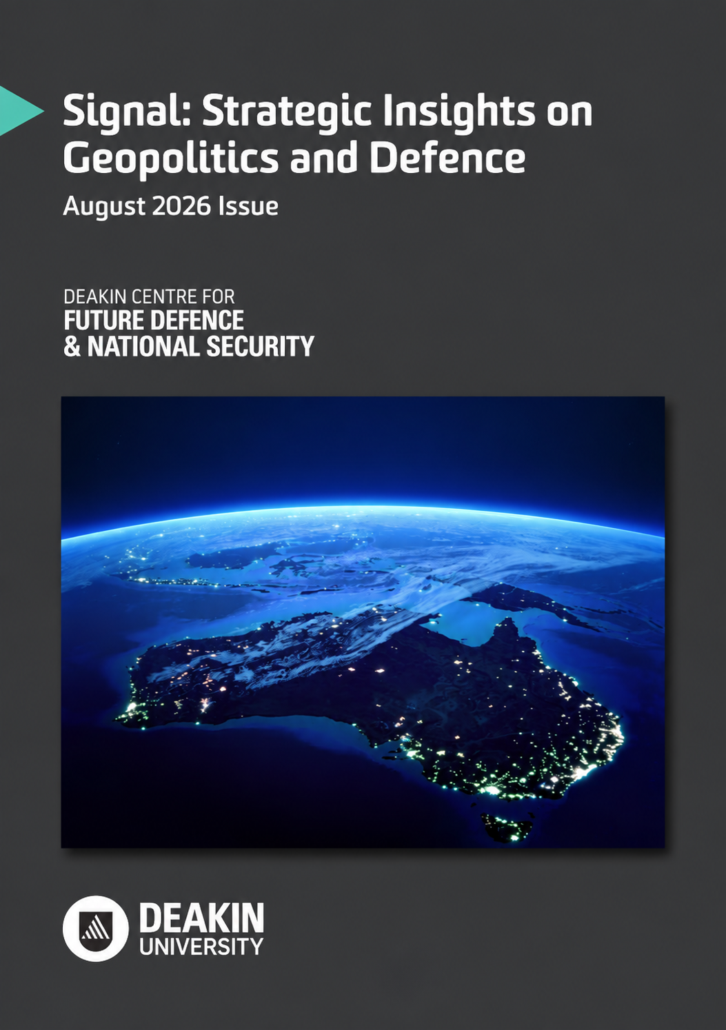 Signal: Strategic Insights on Geopolitics and Defence August 2026 Issue 