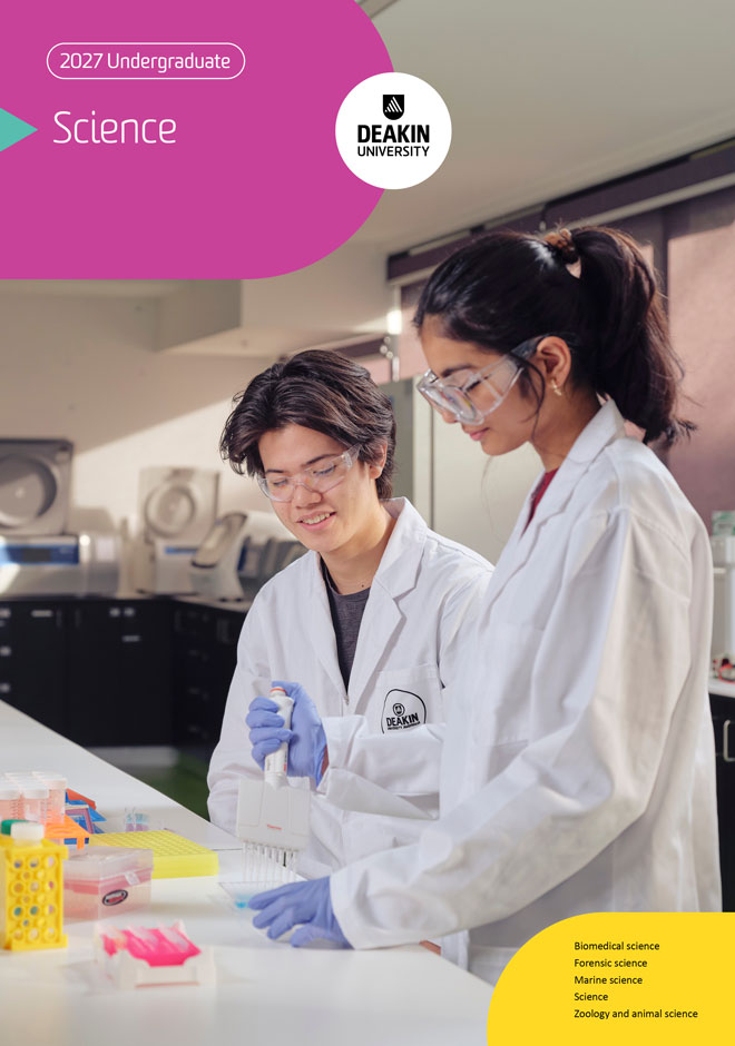 deakin-undergraduate-science-courses-guide-cover-660x940 Cover of Deakin’s 2027 science guide, showing two students in lab coats and goggles using a pipette with colourful liquids.